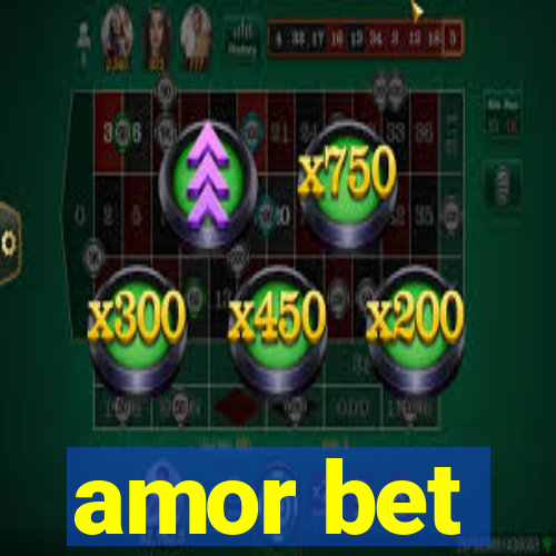 amor bet